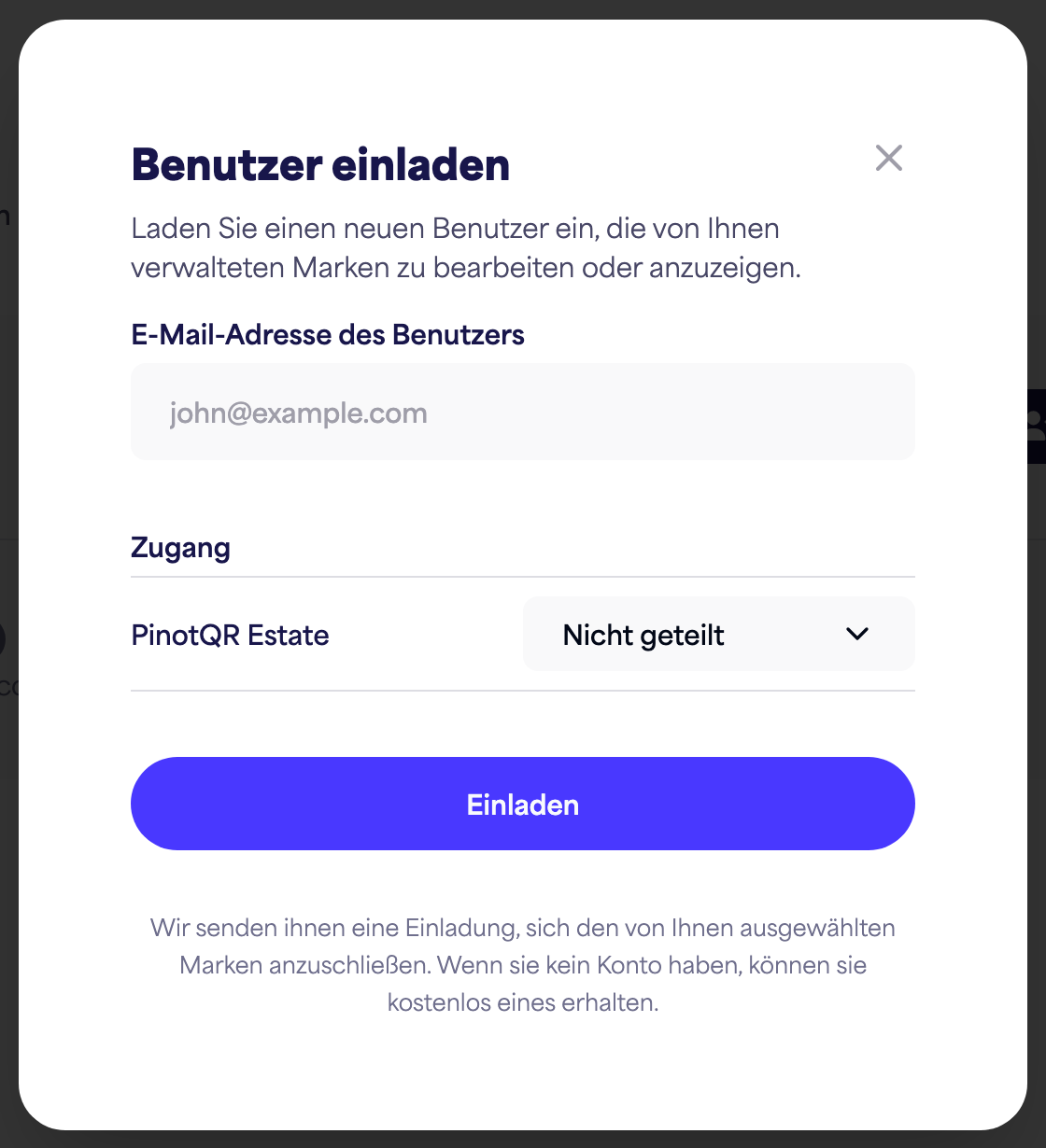 Der Dialog „Benutzer einladen“ mit dem E-Mail-Feld und den markenspezifischen Zugriffsoptionen
