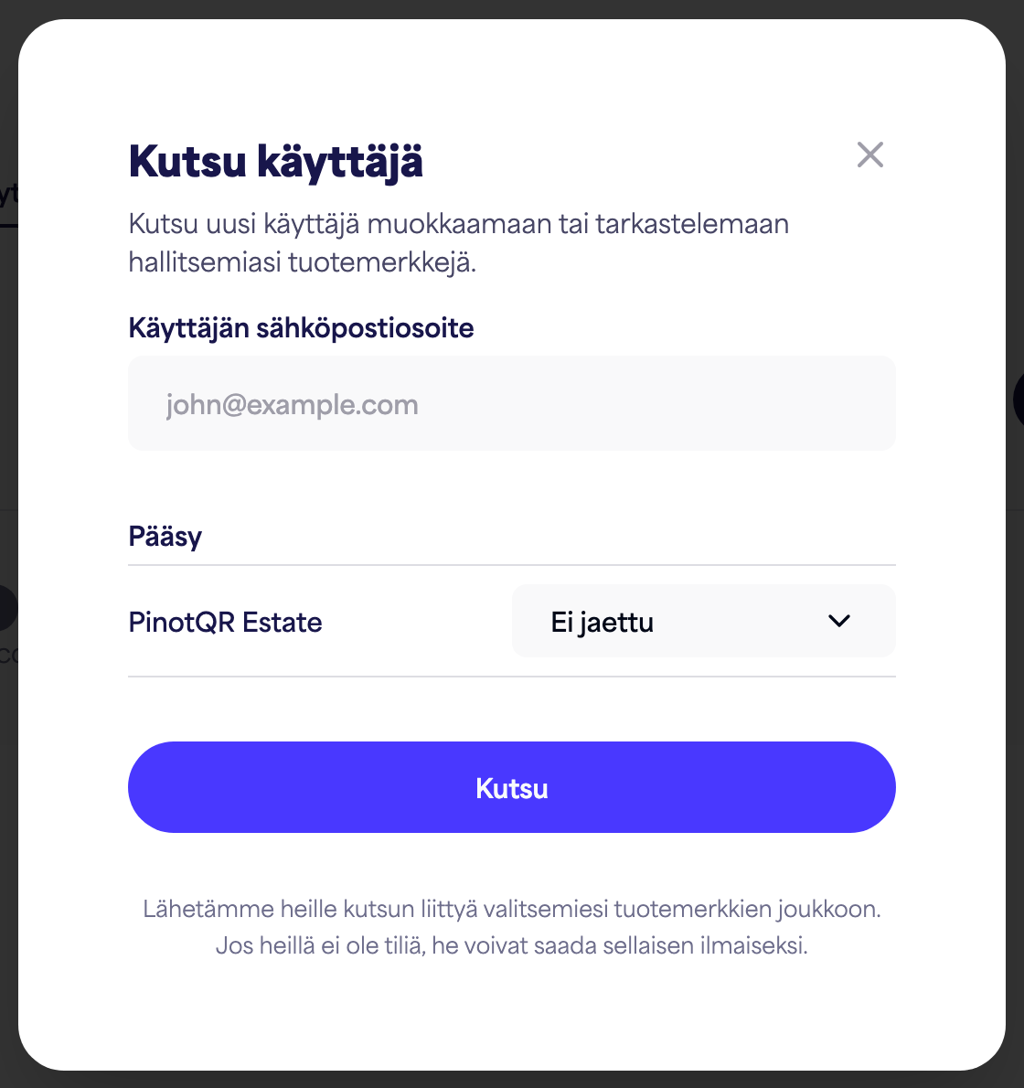Kutsu käyttäjä -valintaikkuna sähköpostikentällä ja tuotemerkkikohtaisilla käyttöoikeusvaihtoehdoilla