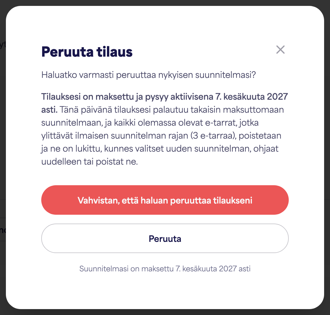 Tilin Tilaus-alue, jossa näkyy Peruuta tilaus -vaihtoehto