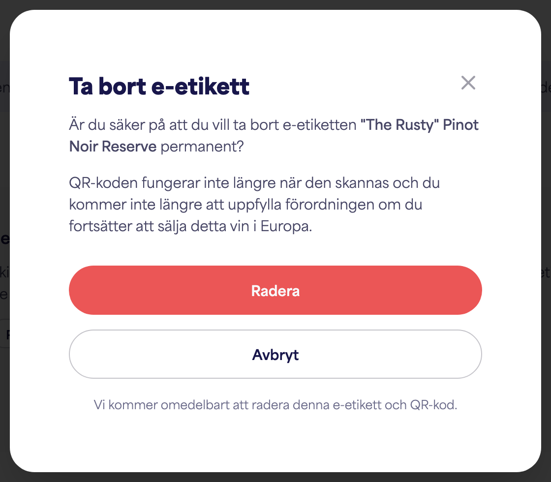 Bekräftelsedialogen "Radera e-etikett"
